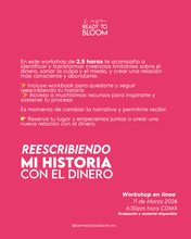 Load image into Gallery viewer, ¨Reescribiendo mi historia con el dinero¨ - Taller pregrabado en linea

