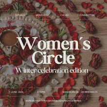 Load image into Gallery viewer, Women&#39;s Circle - Winter Celebration 5.June.2024
