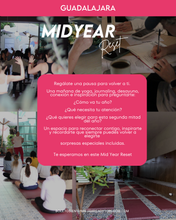 Cargar imagen en el visor de la galería, GUADALAJARA - Midyear Reset - 15.06.26
